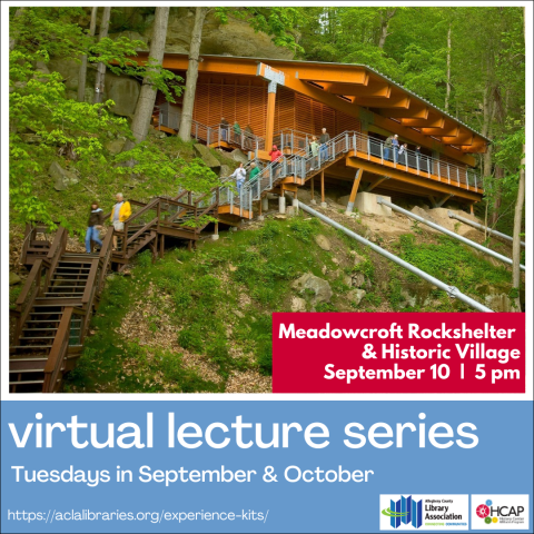 Social Media graphic advertising ACLA's virtual lecture about Meadowcroft Rockshelter & Historic Village